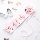 Ginger Ray Rose Gold Foiled Pink It's a Girl Sash