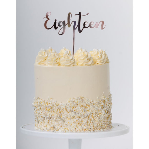 ACRYLIC CAKE TOPPER - EIGHTEEN - ROSE GOLD