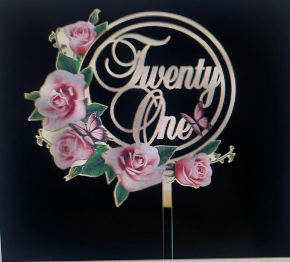 ACRYLIC CAKE TOPPER 21st - GOLD with flowers