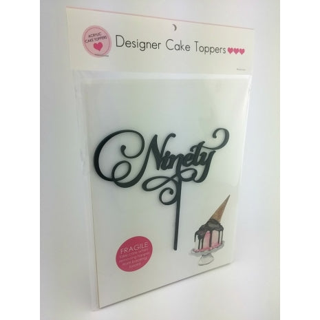 Acrylic Cake Topper - NINETY (Black)