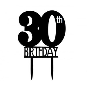 ACRYLIC CAKE TOPPER 30TH - BLACK