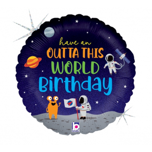 45cm Foil Balloon - OUT OF THIS WORLD BIRTHDAY