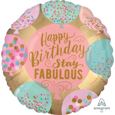 45cm Foil Balloon - HAPPY BIRTHDAY STAY FABULOUS