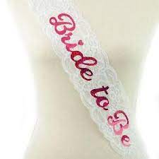 BRIDE TO BE SASH - LACE